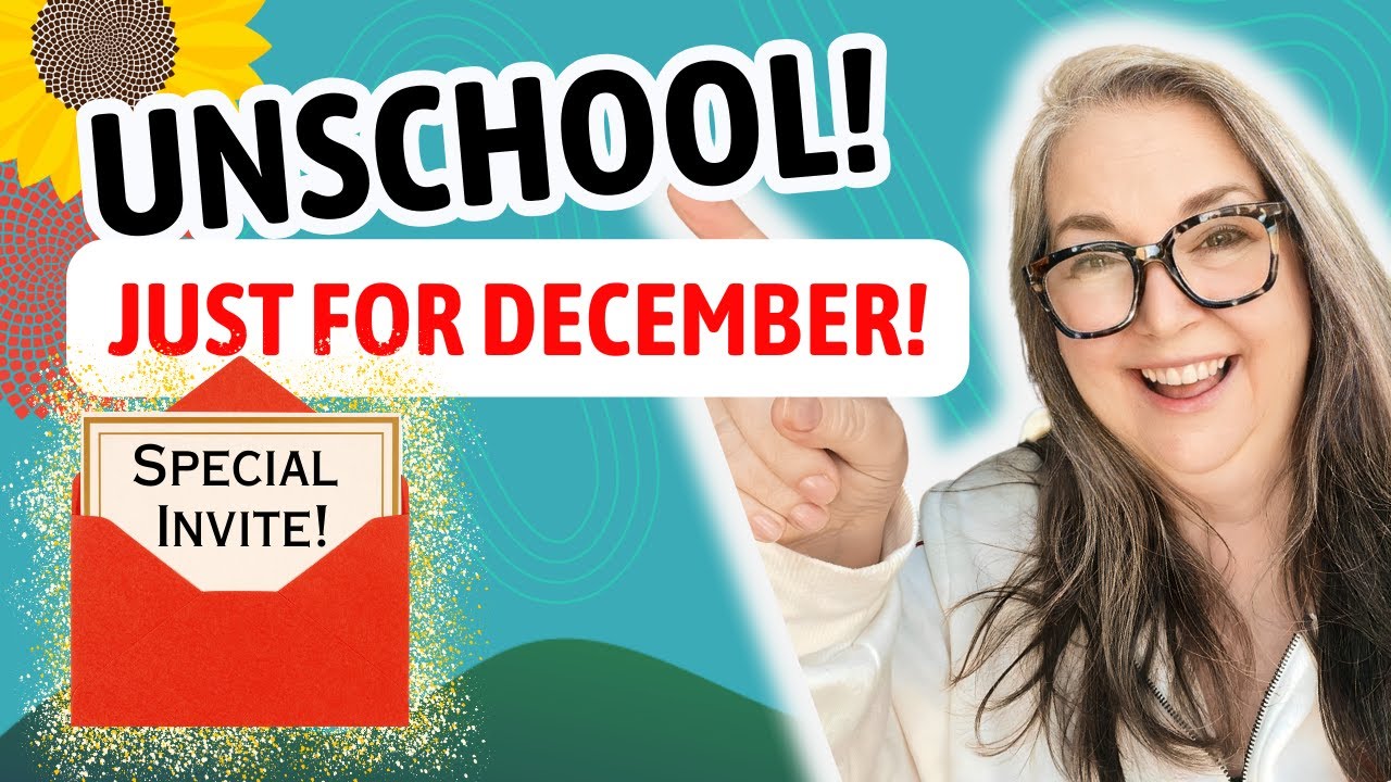 Become an Unschooler This Month!