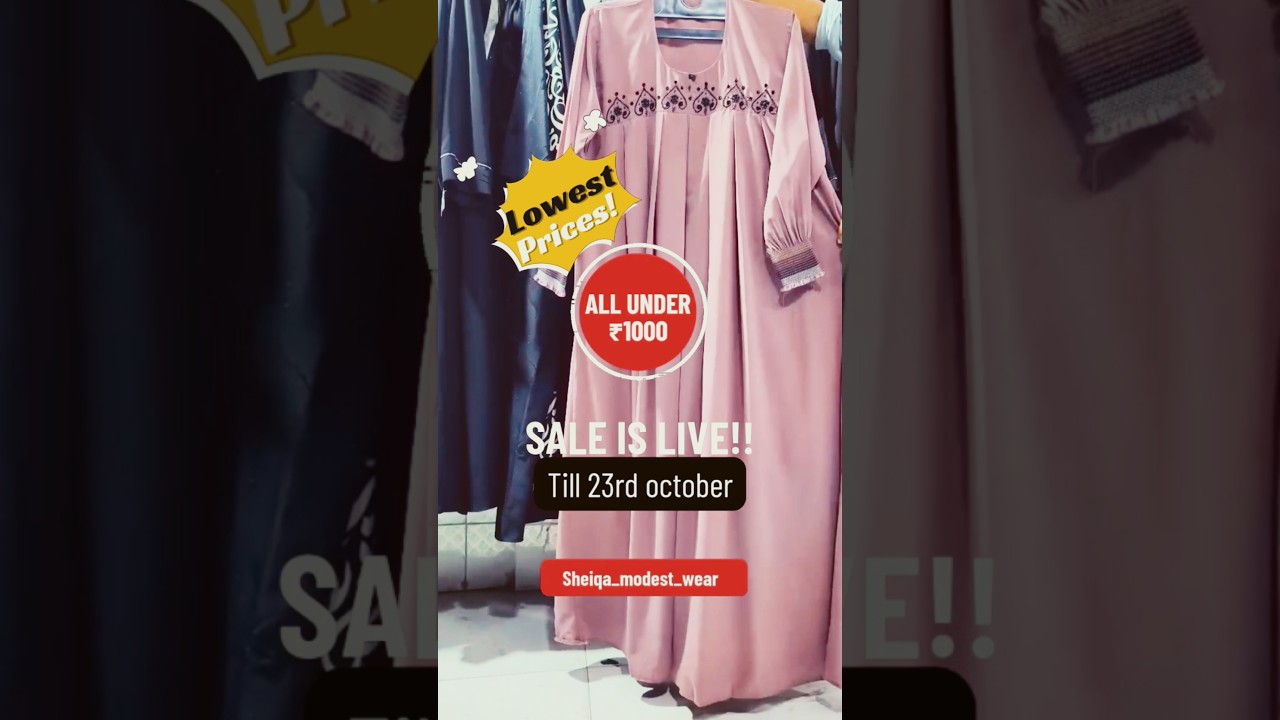 🎉Abayas on sale!!|sabse saste prices par🤓🥰|jaldi kijiye🏃&zwj;♀️#khimar #shorts #muslimclothing