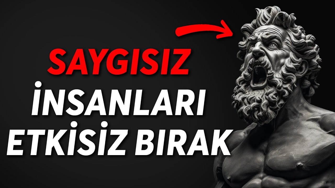 Size Saygısızlık Edenleri Silahsızlandıran 8 Tutum | Stoacılık
