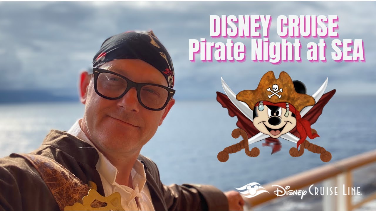 Disney Cruise DREAM - Pirate Night at Sea Vlog