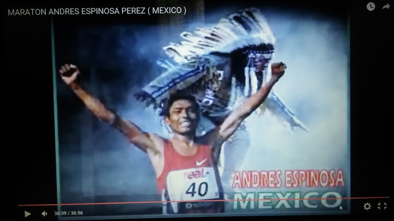 MARATON   ANDRES ESPINOSA PEREZ ( MEXICO )