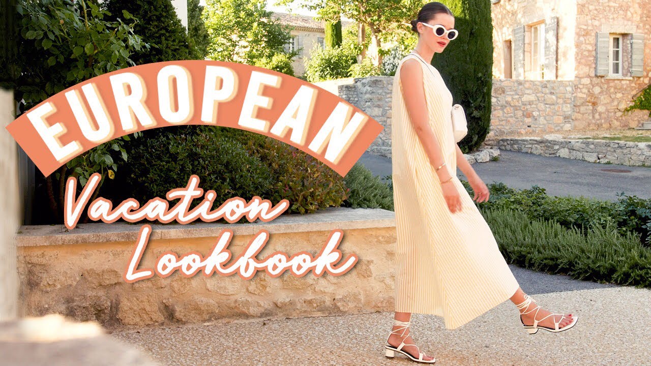 My European Vacation Lookbook