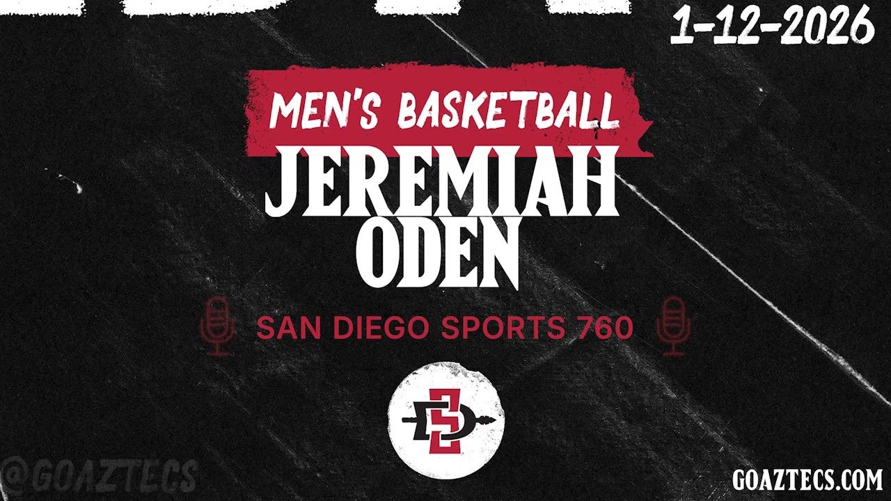 SDSU MEN'S HOOPS: JEREMIAH ODEN ON SAN DIEGO SPORTS 760