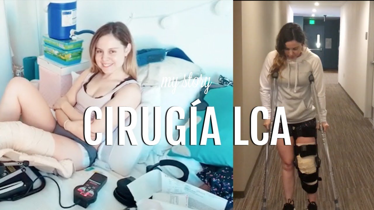 Hablo De Mi CIRUGIA  I Ligamento Cruzado Anterior