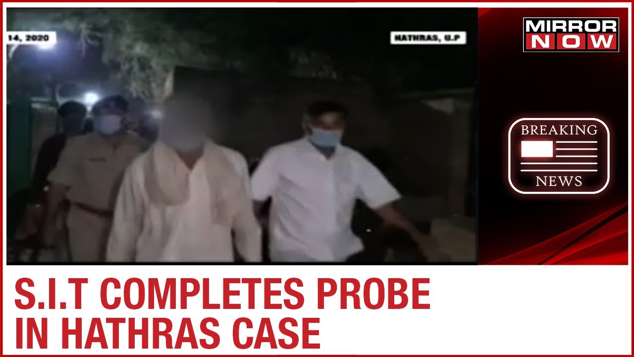 Hathras horror: S.I.T completes probe; report to be handed over to state government