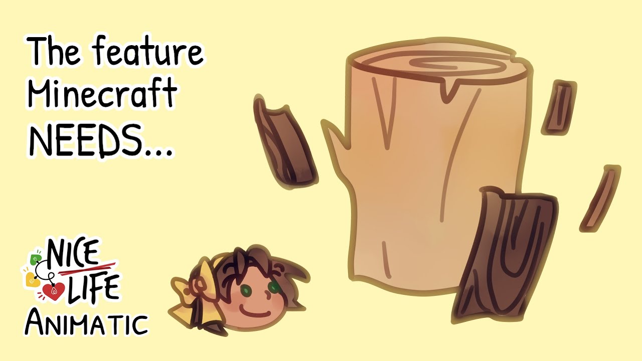 The Feature Minecraft NEEDS...... - Nice Life Animatic