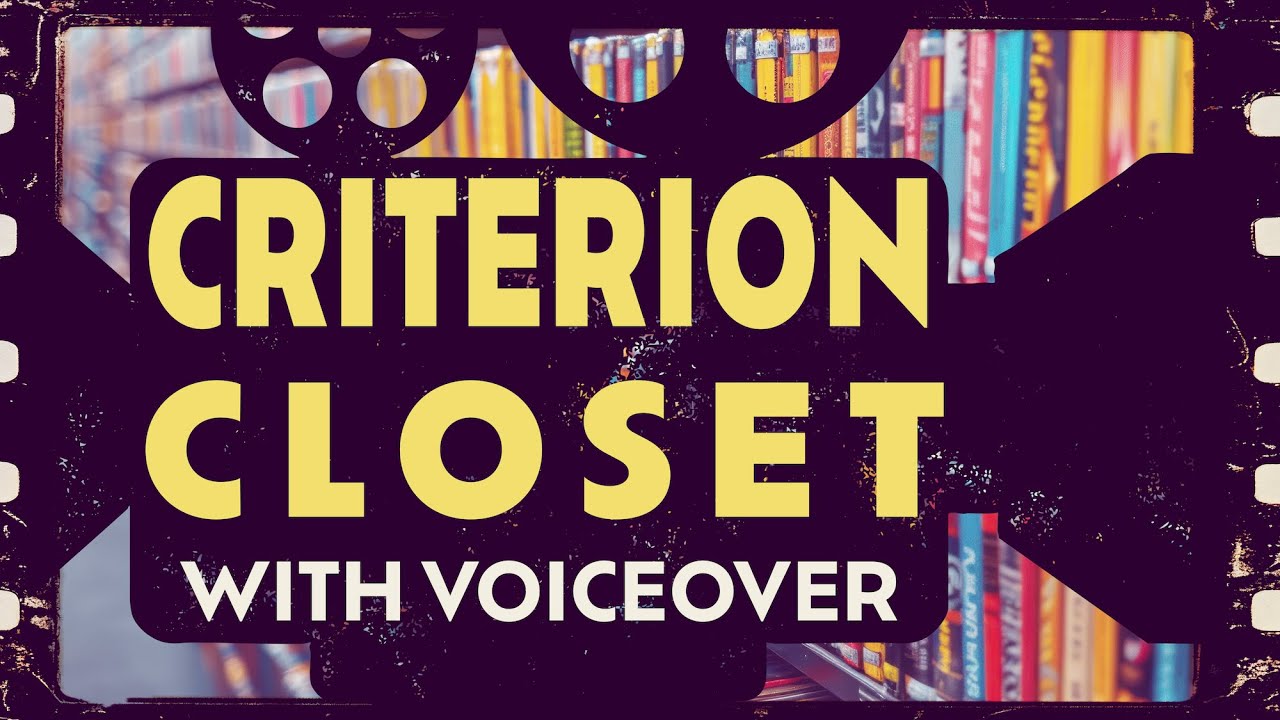 Voiceover Does Criterion Closet