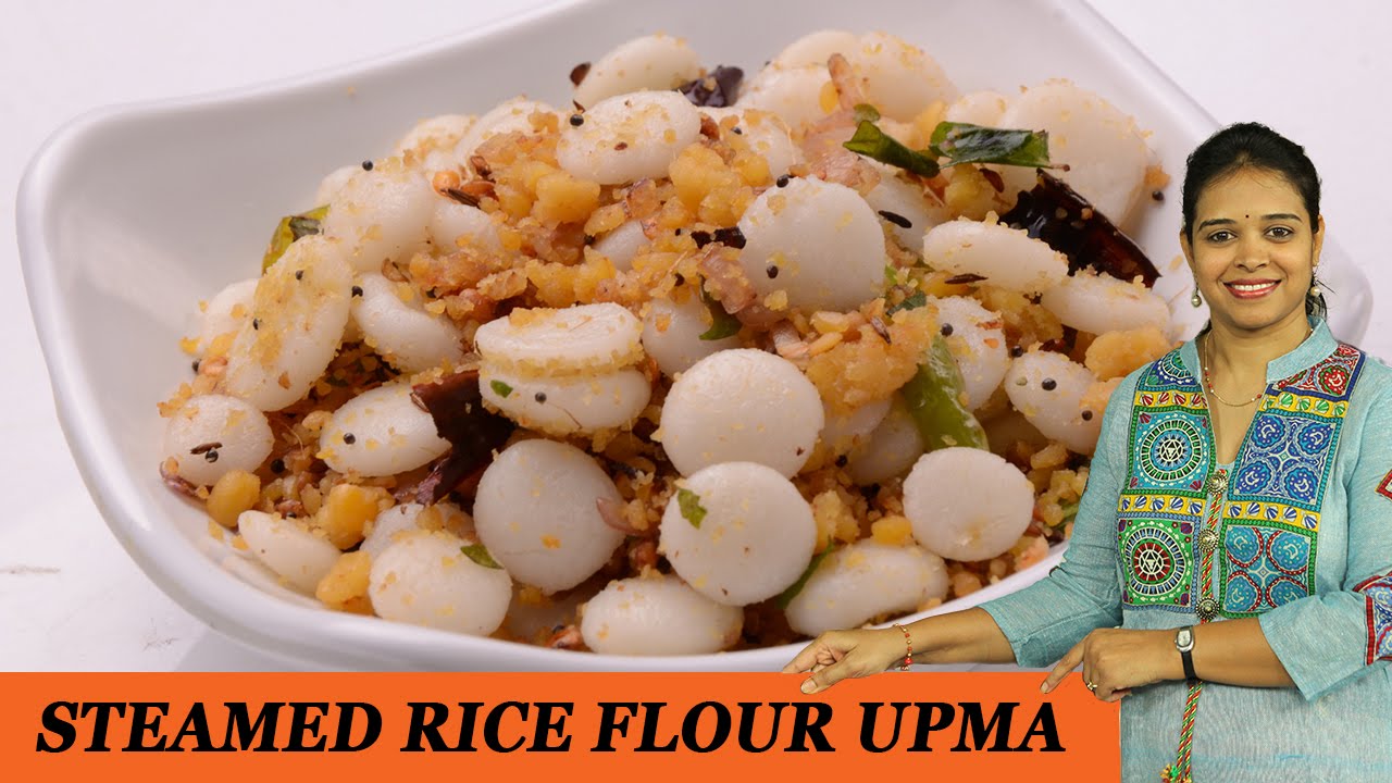 STEAMED RICE FLOUR UPMA
