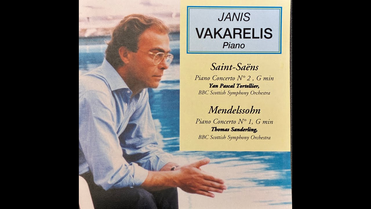 JANIS VAKARELIS SAINT SAENS PIANO CONCERTO N 2 MENDELSSOHN PIANO CONCERTO N 1 GEORGE PALLAS