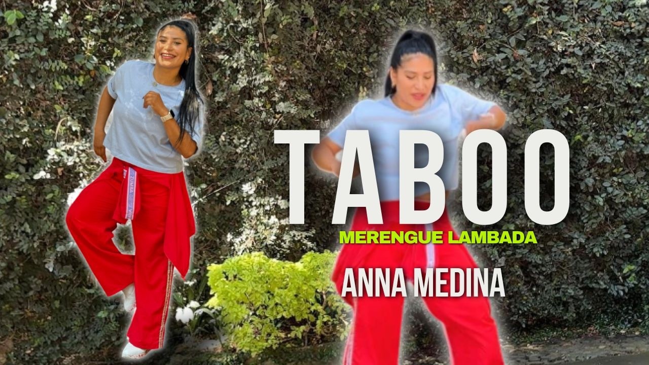 TABOO | Merengue Lambada | Baile Fitness | Coreografía | ANNA MEDINA ZUMBA