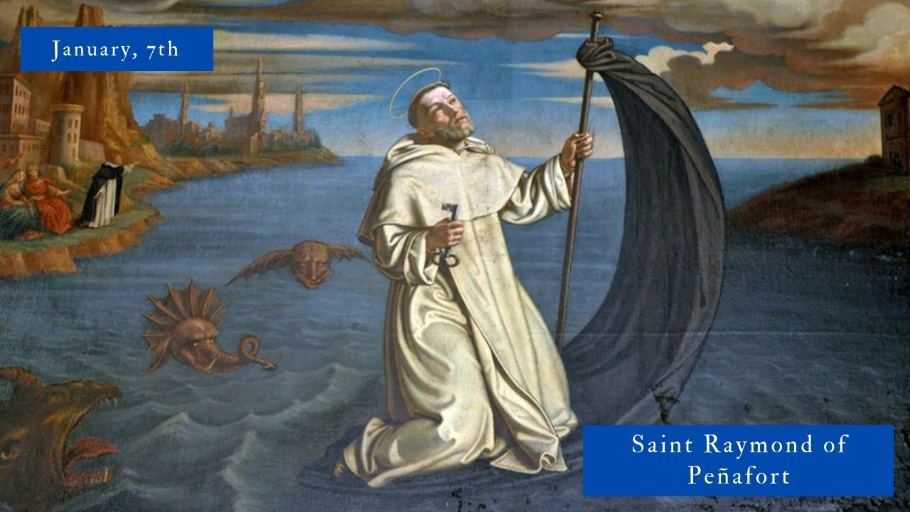 SAINT OF THE DAY | Saint Raymond of Peñafort
