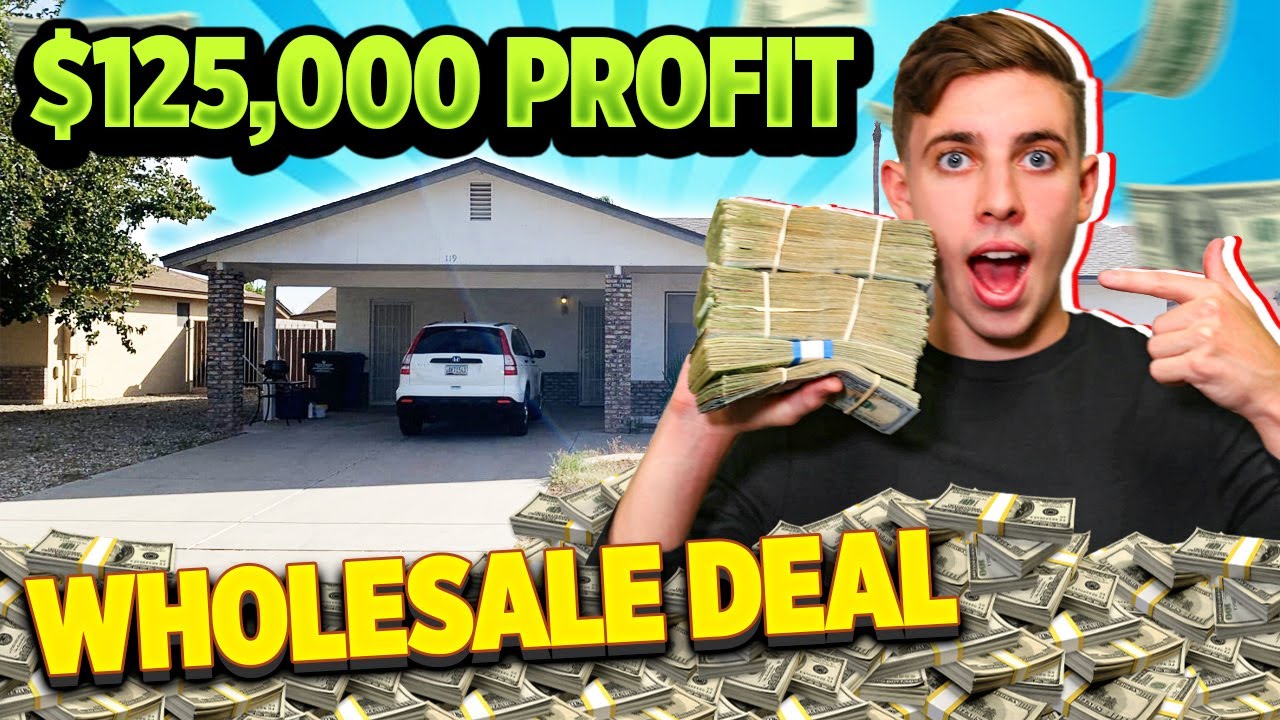 My $125,000 Wholesale Real Estate Deal! ( START TO FINISH IN 30 DAYS)