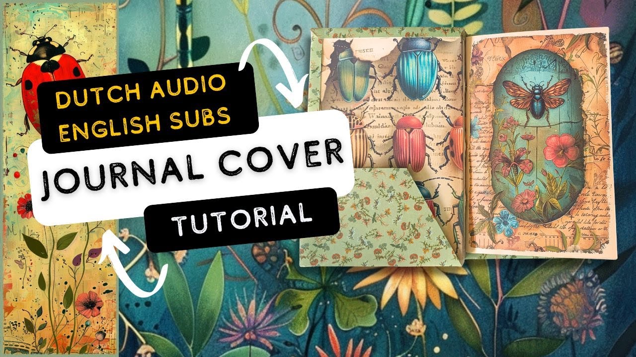 How to Make a Beautiful Junk Journal Cover (Dutch with English Subtitles)