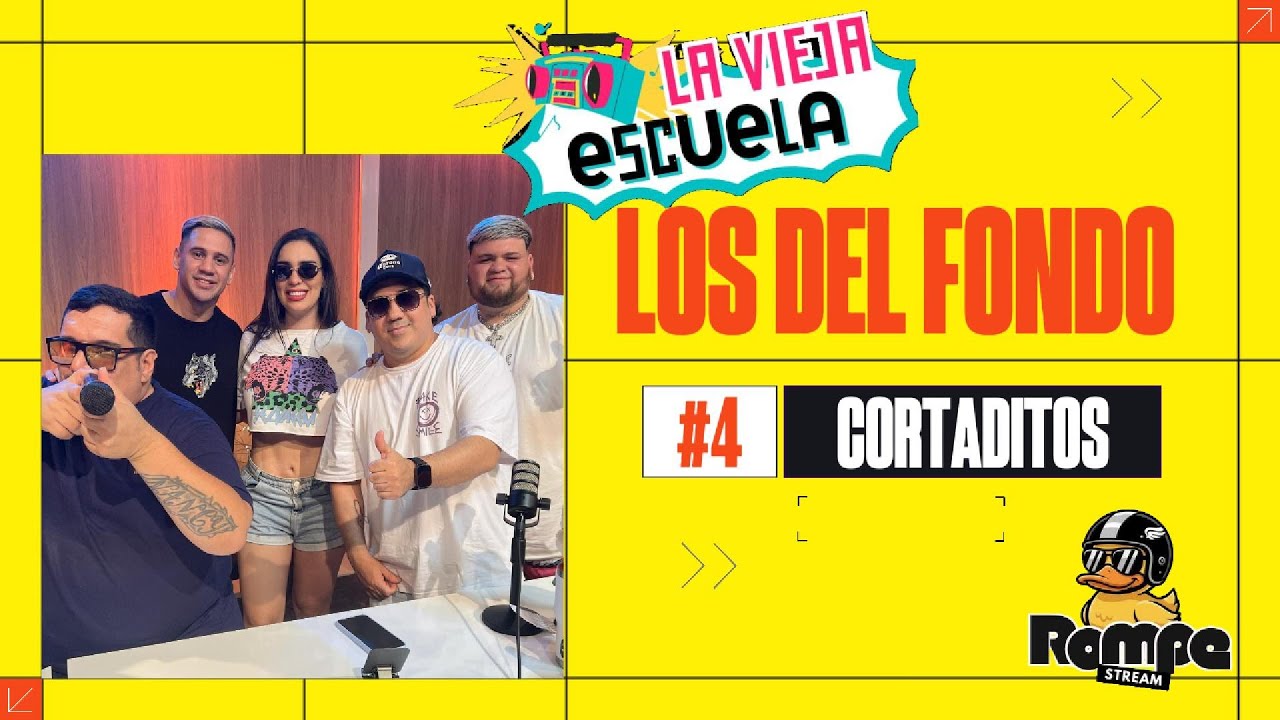 Cortaditos  LOS DEL FONDO - LA VIEJA ESCUELA | #Cap4
