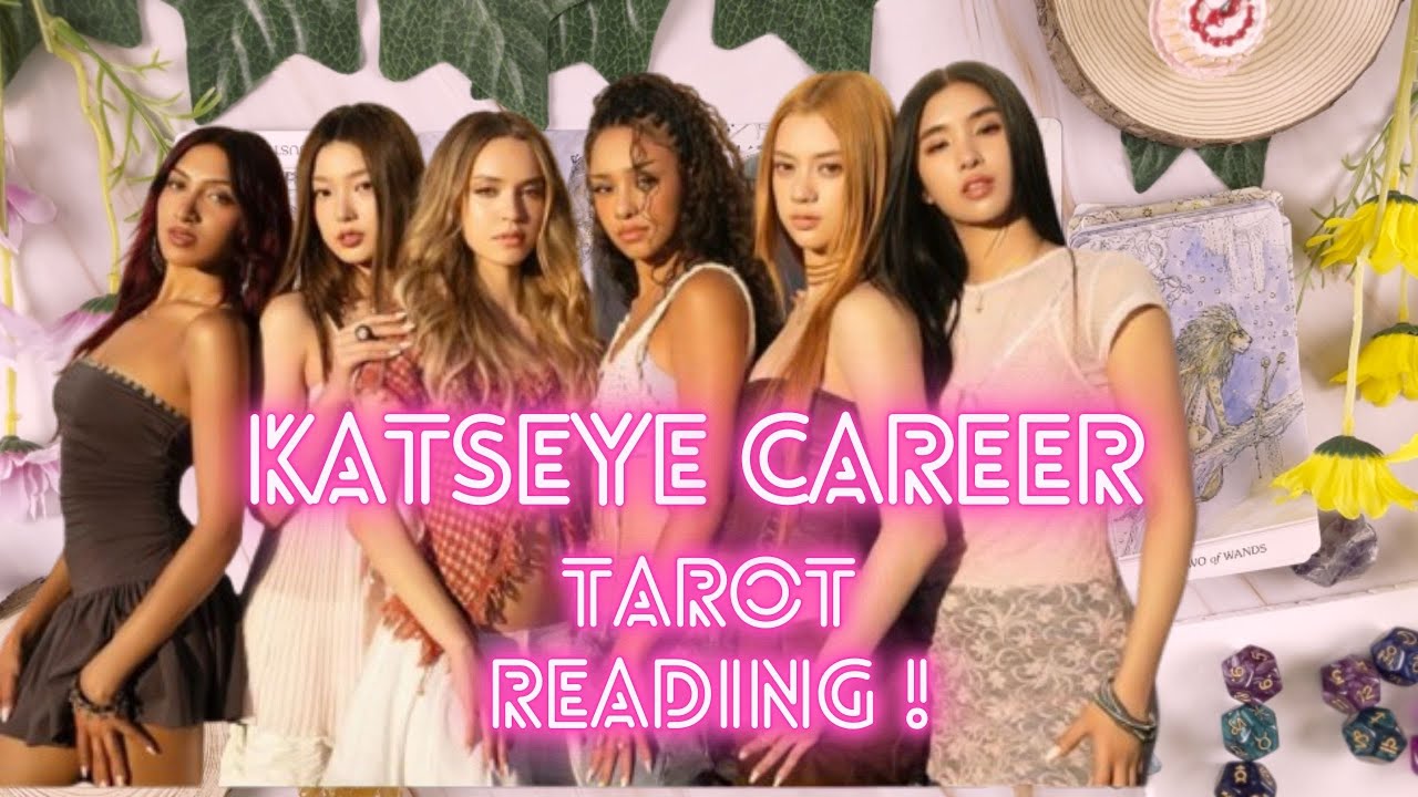 KATSEYE CAREER 💖TAROT READING💖 new project? they're treated unfairly?