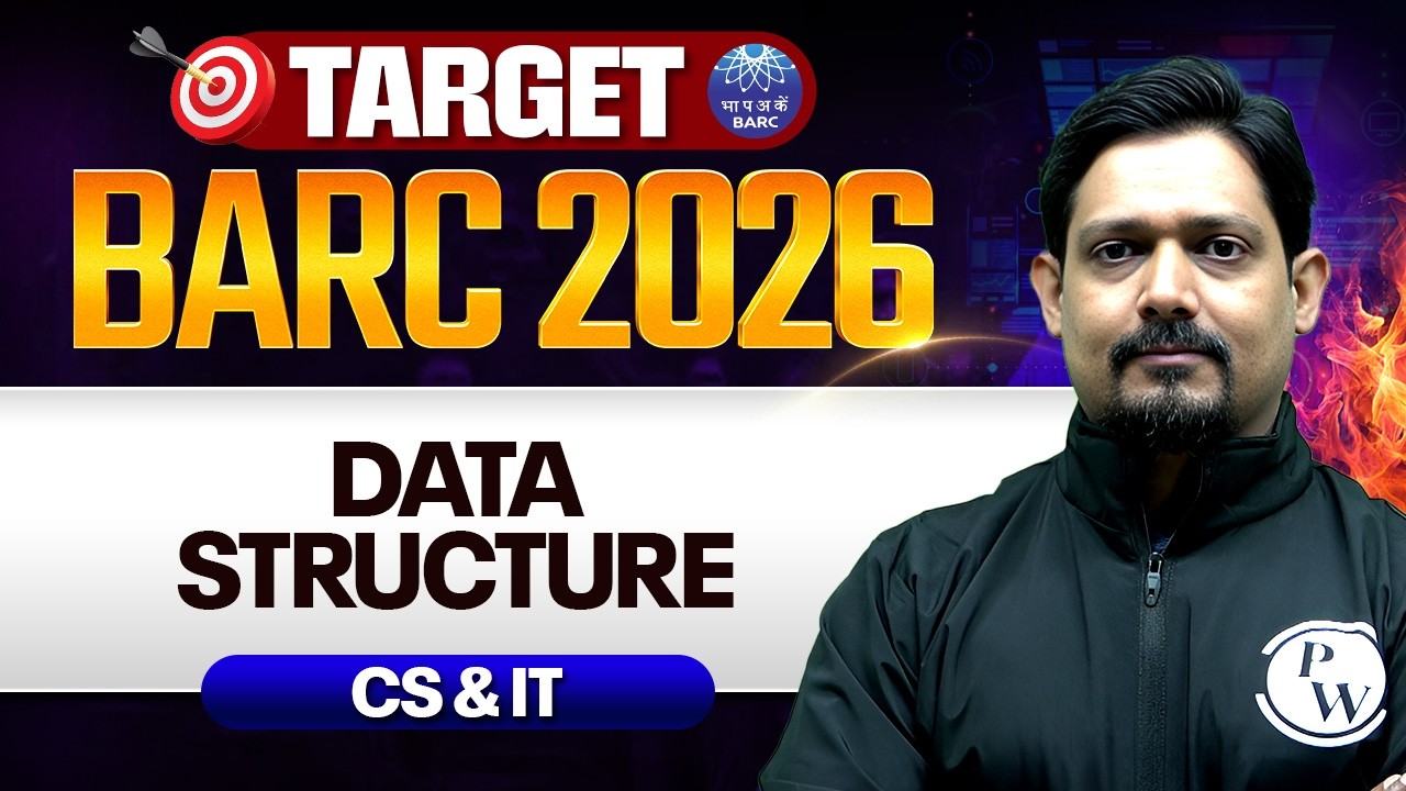 BARC 2026 Preparation | Data Structure | Computer Science | Target BARC 2026