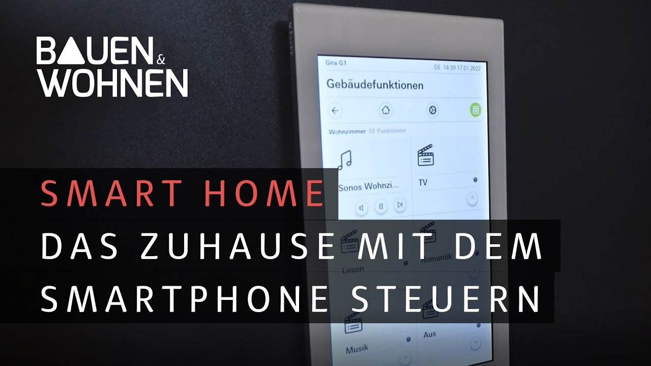 Smart Home: Das Zuhause auf dem Smartphone steuern