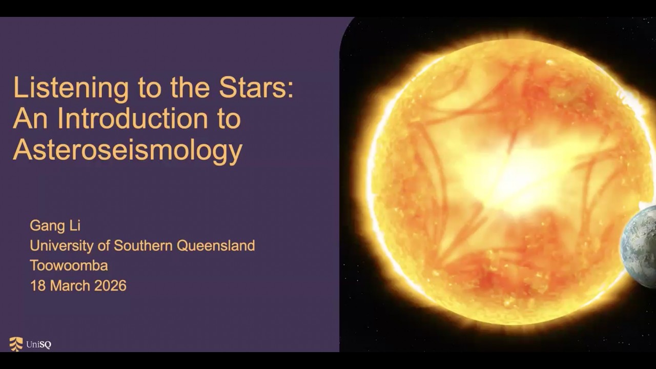 Dr Li Gang (UniSQ) - Listening to stars: An introduction to Asteroseismology