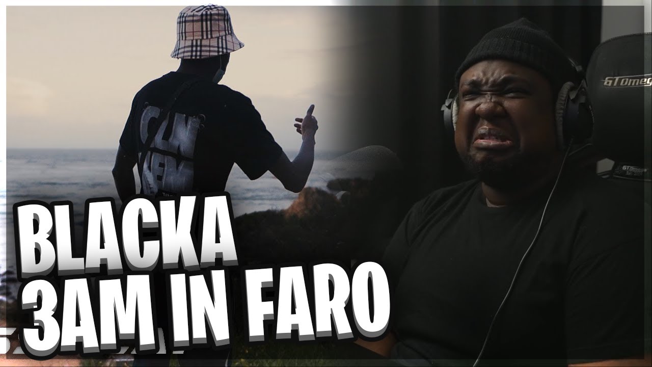 Blacka - 3AM In Faro (Music Video) | Pressplay (REACTION)