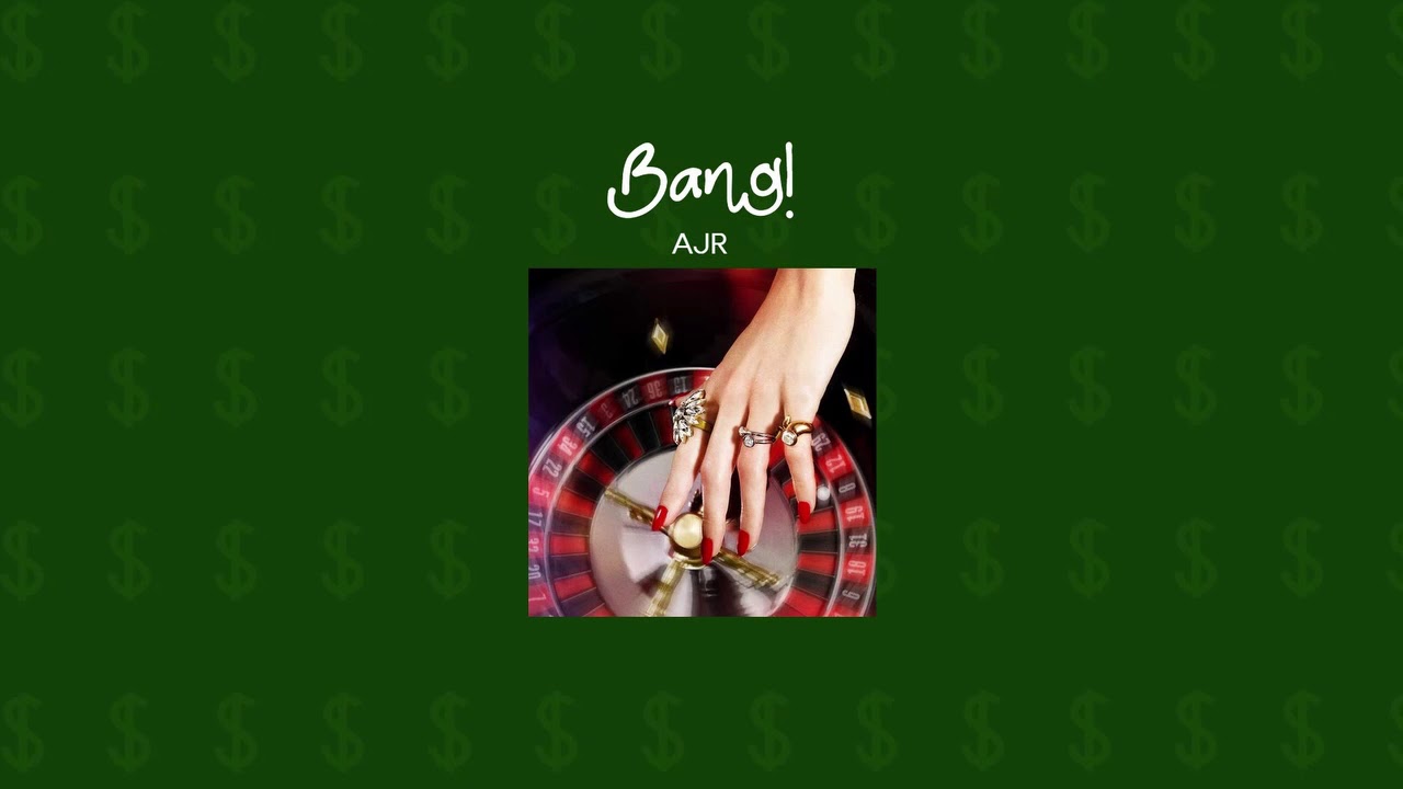 Bang! - AJR (slowed)