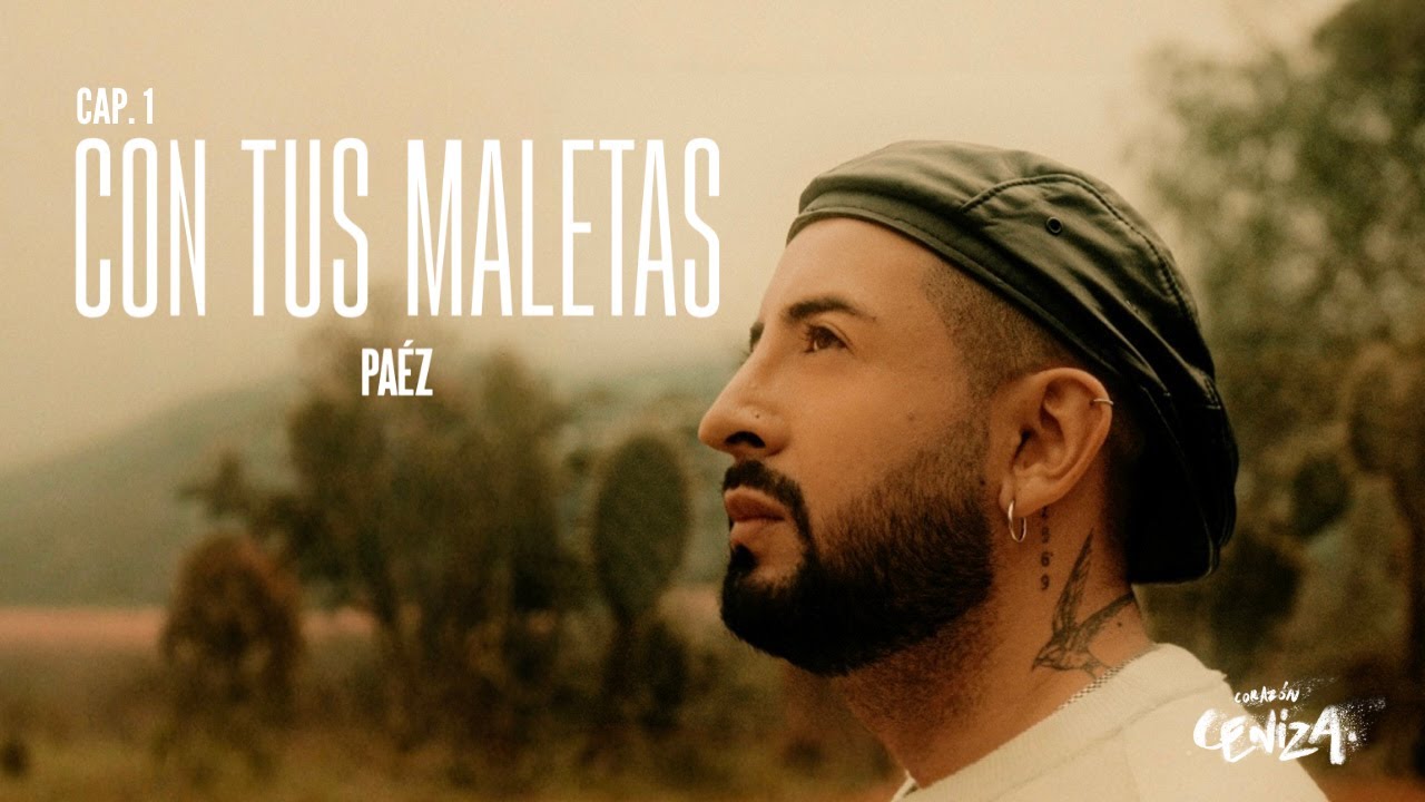 CON TUS MALETAS - PÁEZ (Video Oficial)