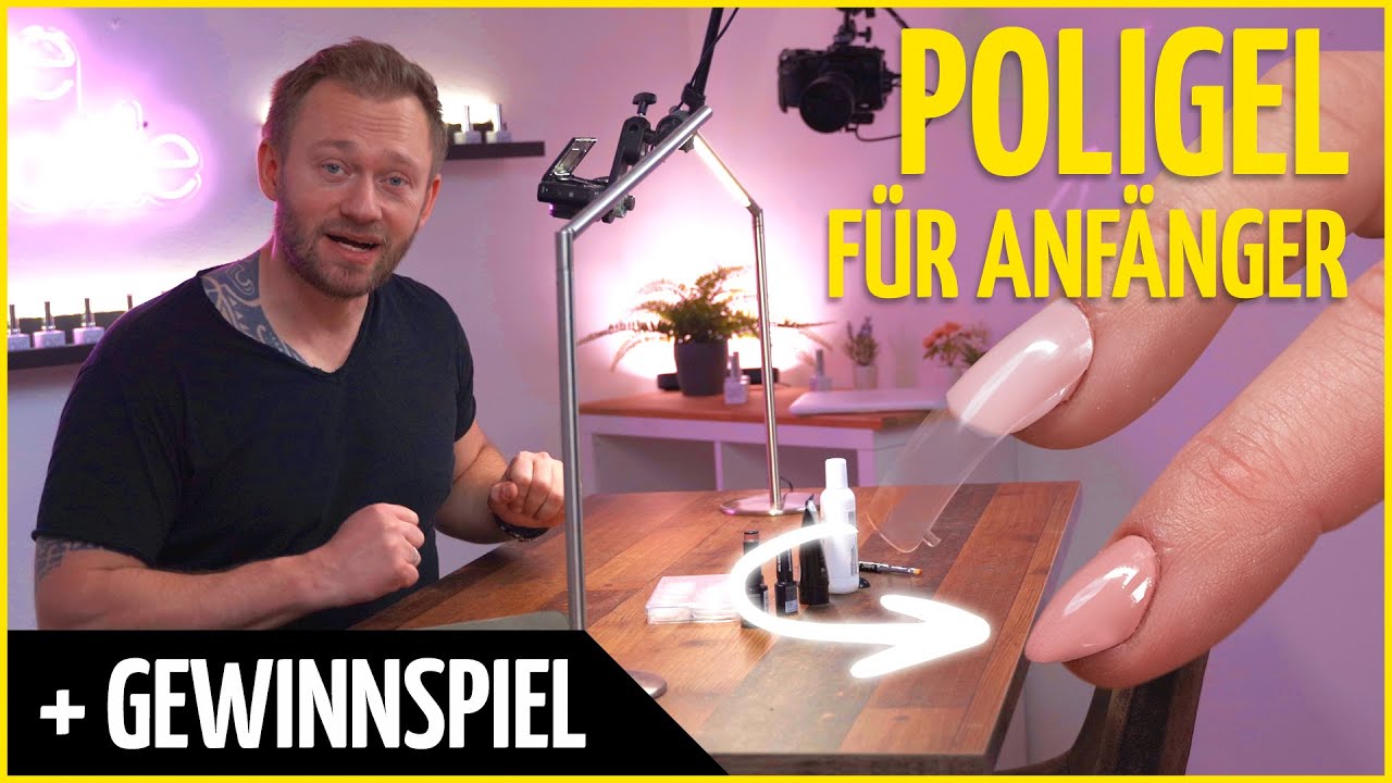 Poligel - Tutorial für Anfänger