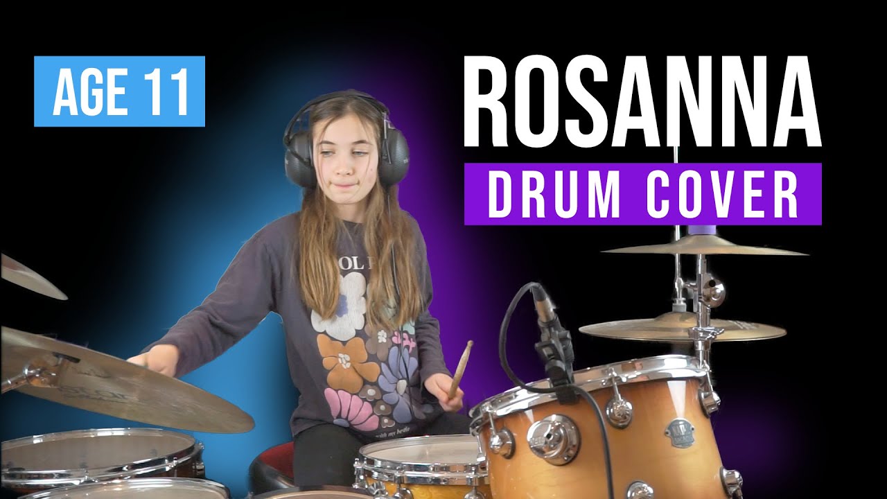 Toto - Rosanna | Drum Cover by 11-Year-Old Nicole