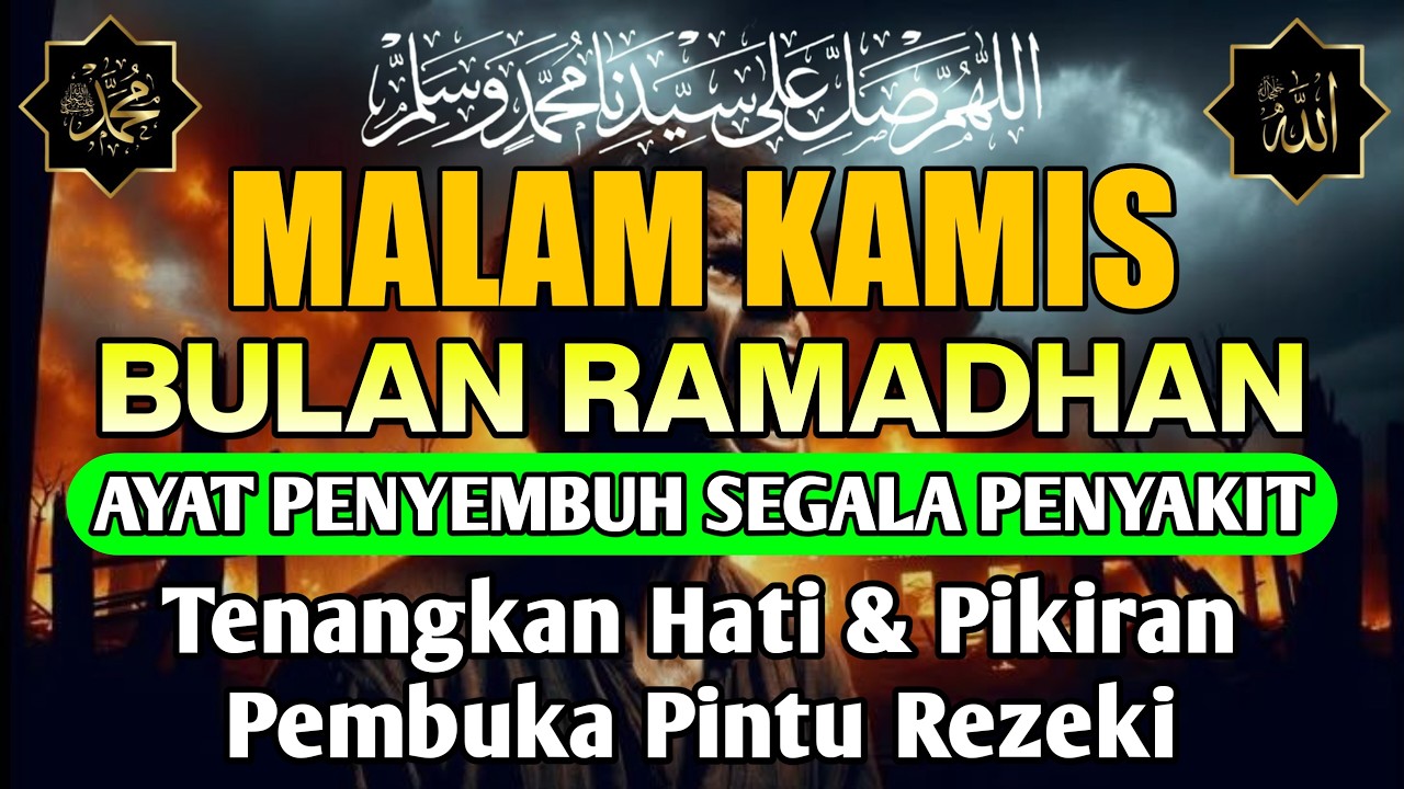 BULAN RAMADHAN , DOA PENYEMBUH SEGALA PENYAKIT, INSYAALLAH SAKIT DITUBUHMU SEMBUH
