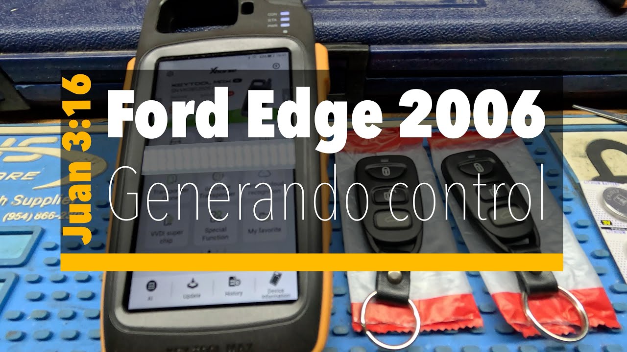 Ford Edge 2006, generando control con keyTool Max de Xhorse!!!