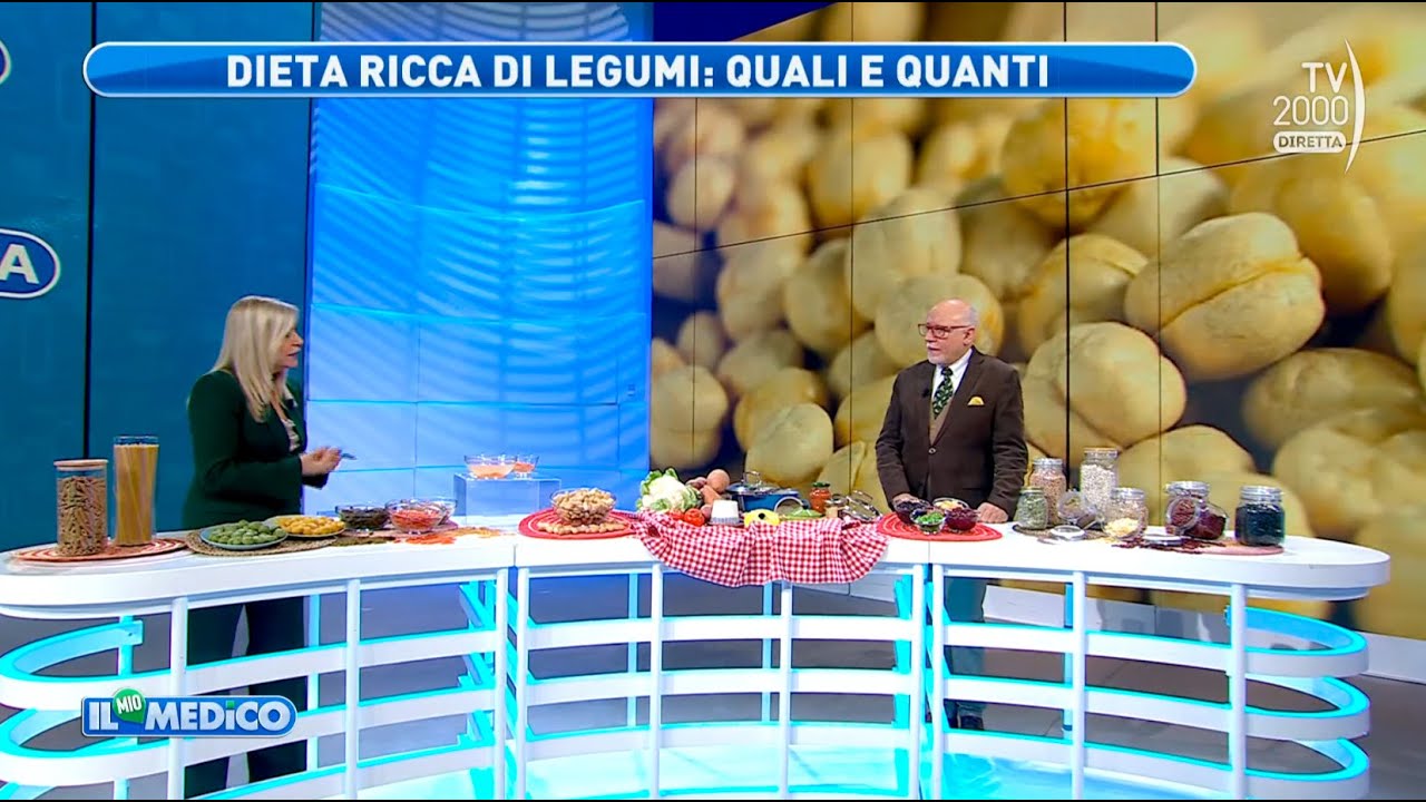 Il Mio Medico (Tv2000) - Legumi, proprietà e consigli per consumarli in salute