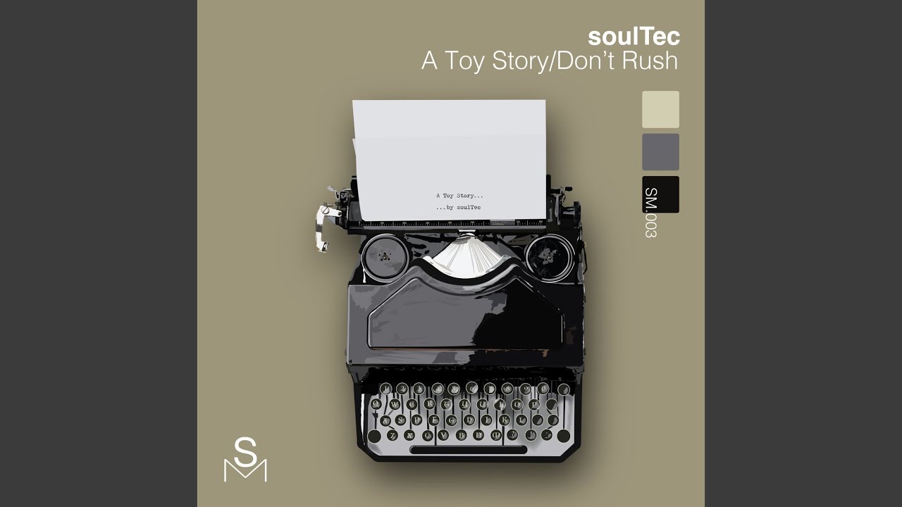 A Toy Story (Original Mix)
