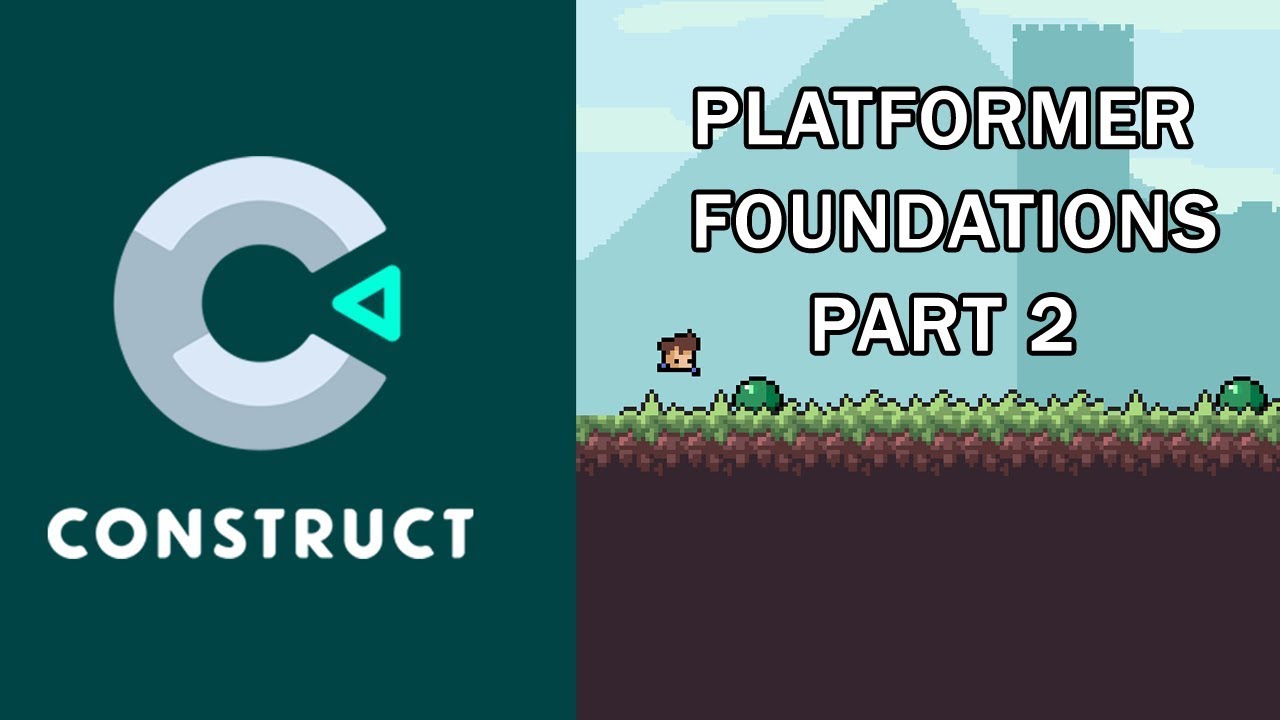 Platformer Foundations Part 2 | The Everything Guide to 2D Platformer Development
