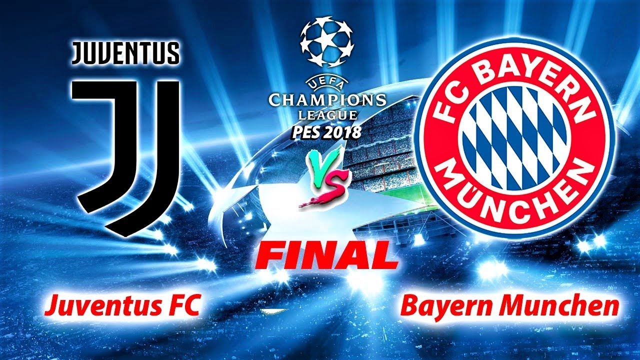 PES 2018 | JUVENTUS vs BAYERN MUNCHEN | FINAL UEFA Champions League | Gameplay PC