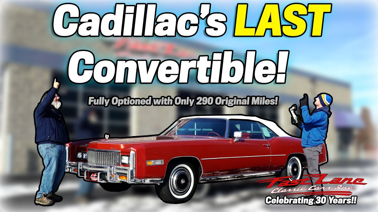 The Last Convertible Cadillac of the 70's! 1976 Cadillac Eldorado For Sale at Fast Lane Classic Cars
