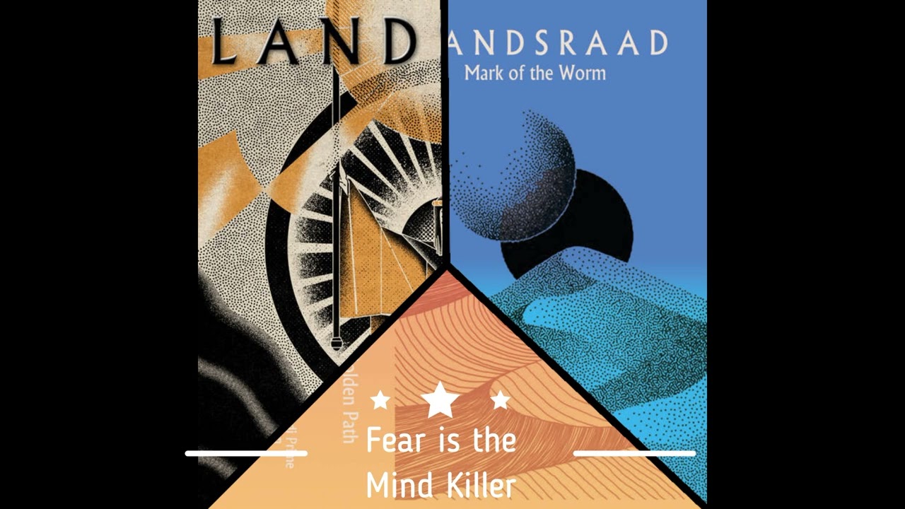 Landsraad. The Golden Path. 12. Fear is the Mind Killer