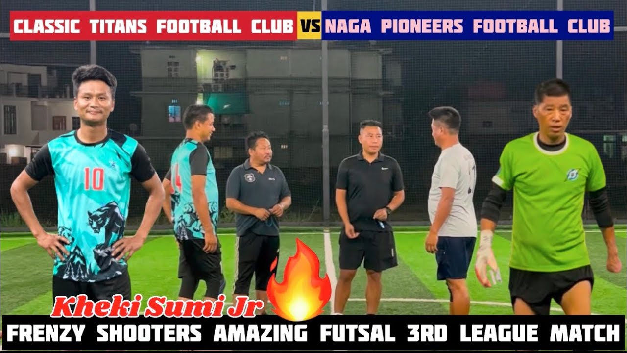 Classic Titans fc 🆚 Naga Pioneers fc || Amazing 3rd league match || 37+ Open Futsal Tournament 🏟️ 