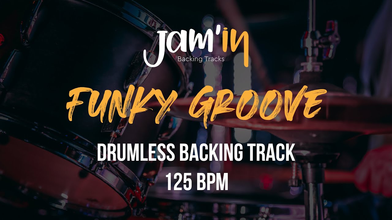 Funky Groove Drumless Backing Track 125 BPM