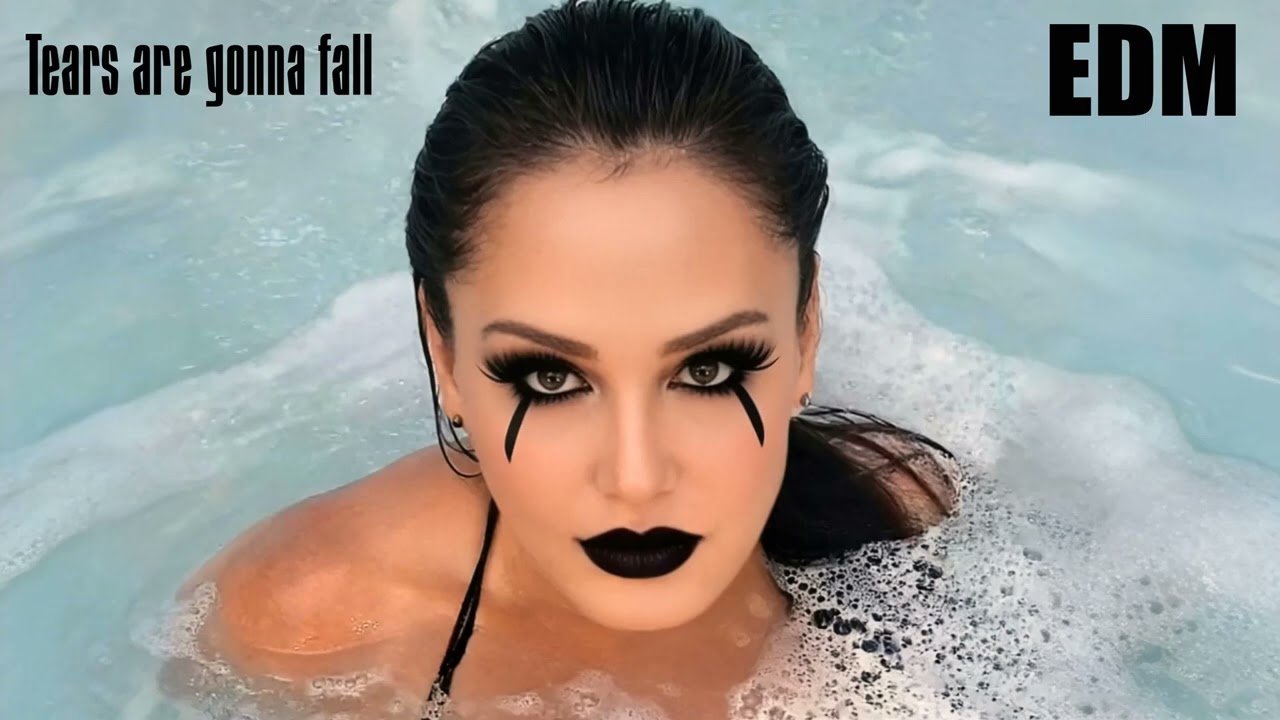 Tears are gonna fall - EDM