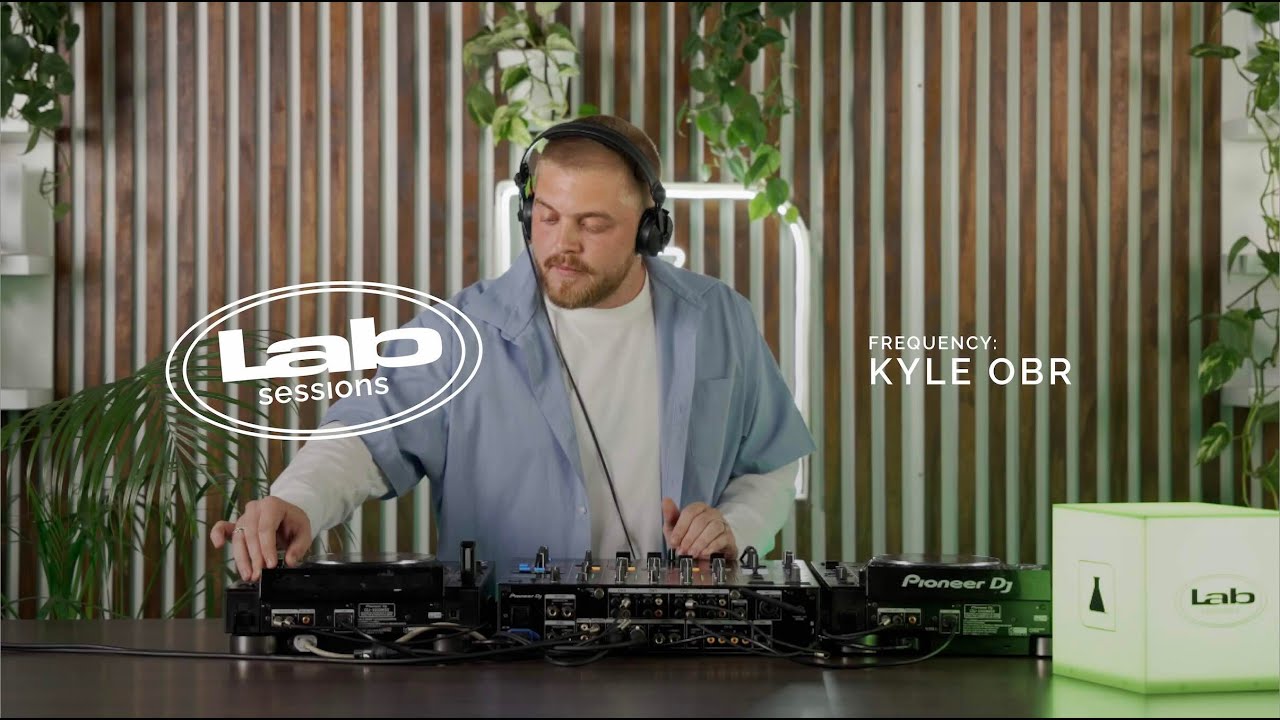 LAB SESSIONS | KYLE OBR