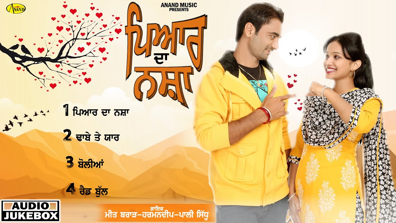 Pyar Da Nasha l Meet Brar l harmandeep l Audio Jukebox l Latest Punjabi Songs 2021 l New Song 2021