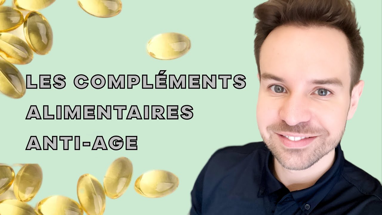 LES MEILLEURS COMPLEMENTS ALIMENTAIRES EN ANTI-ÂGE ET POUR AVOIR UNE BELLE PEAU