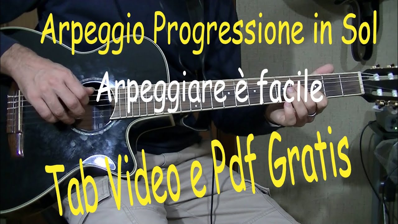 Chitarra - Arpeggio e melodia in Sol maggiore  -  Arpeggiare è facile