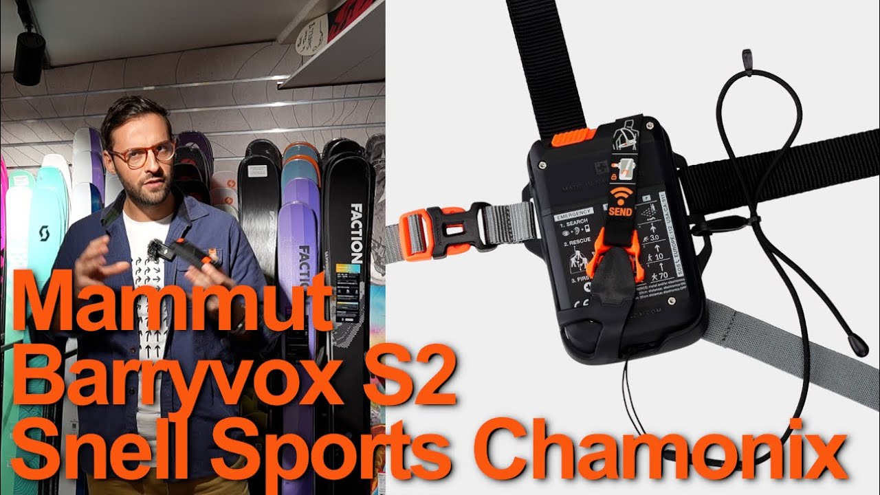 Mammut Barryvox S2 DVA Détecteur de Victimes d'Avalanche Snell Sports Chamonix Mont-Blanc