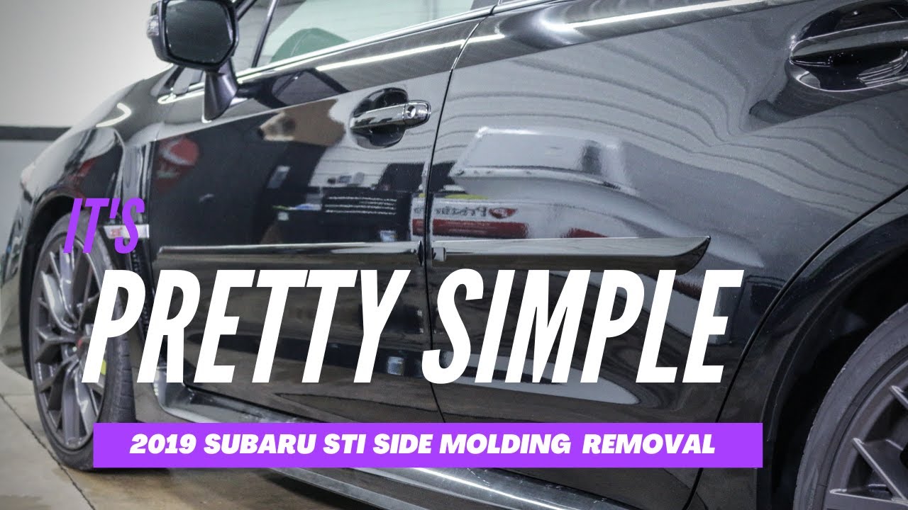 2019 Subaru STI Side Molding Removal *Works for MANY Vehicles*