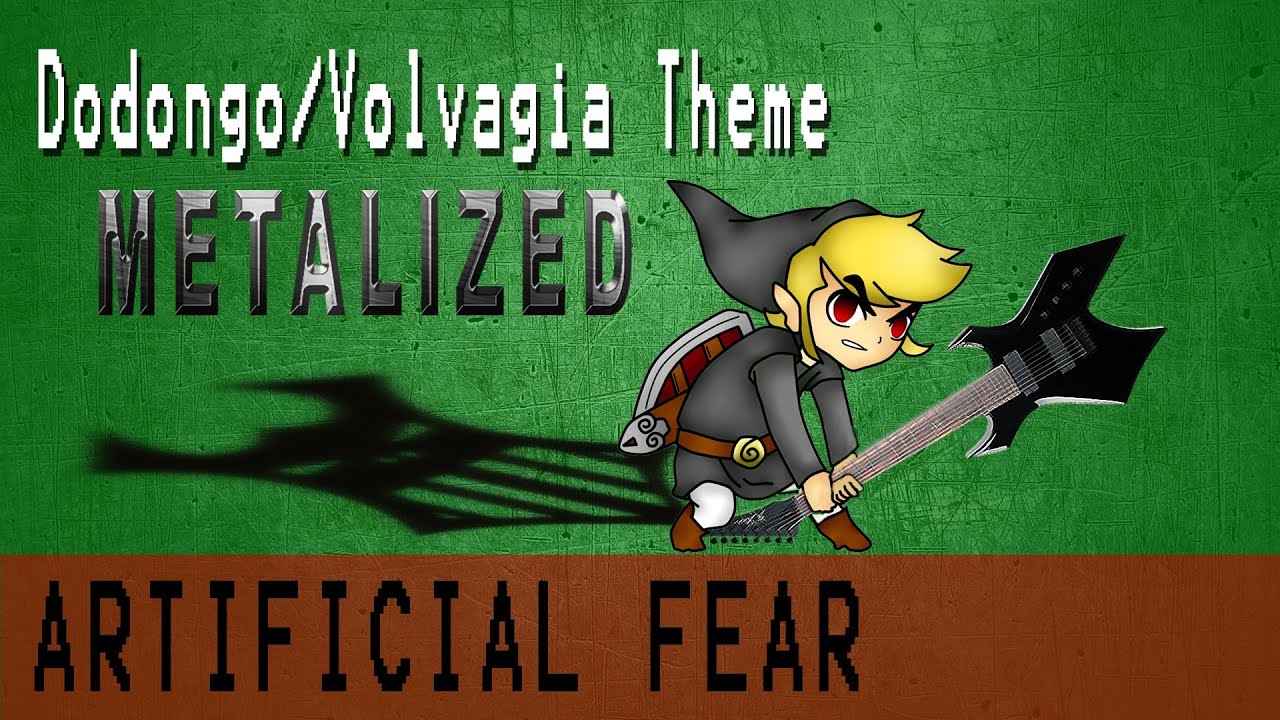 Dodongo/Volvagia Theme (Metalized) - Artificial Fear