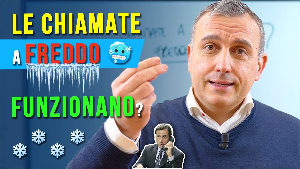 Le chiamate a freddo FUNZIONANO? (con esempio di SCRIPT e INGAGGIO GRADUALE)