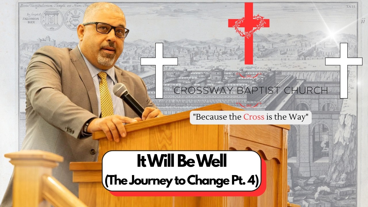 Pastor Nathan Locklear | It Will Be Well (A Journey to Change Pt. 4 - The Series on King Saul)