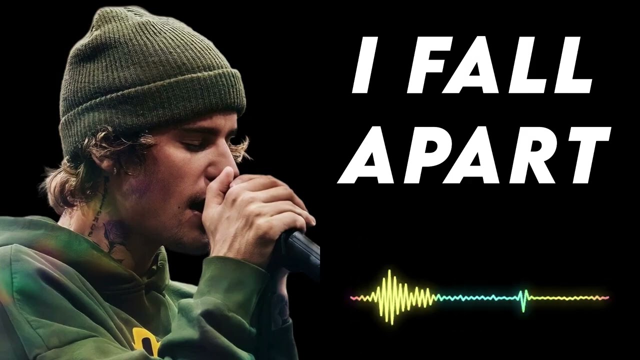 Justin bieber - I Fall Apart