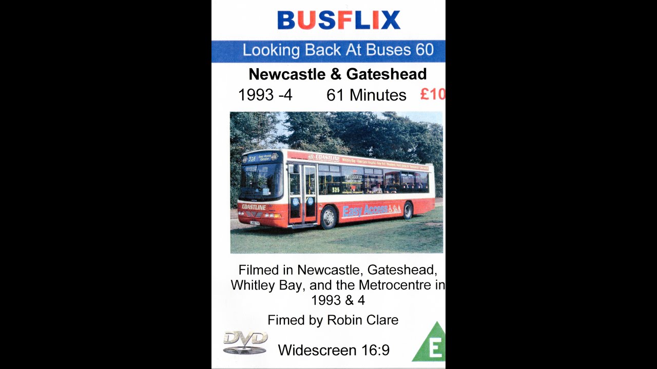 Looking Back At Buses 60  Newcastle & Gateshead 1993 -4