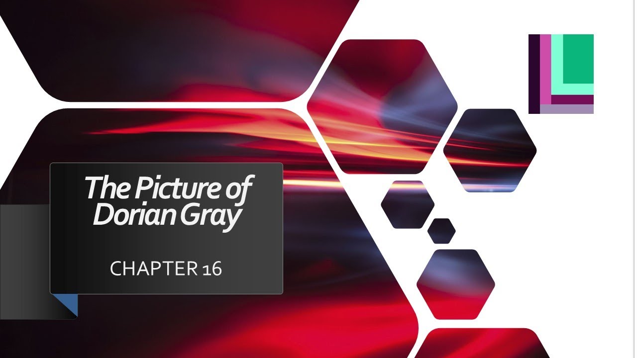 Chapter 16 analysis of The Picture of Dorian Gray by Oscar Wilde